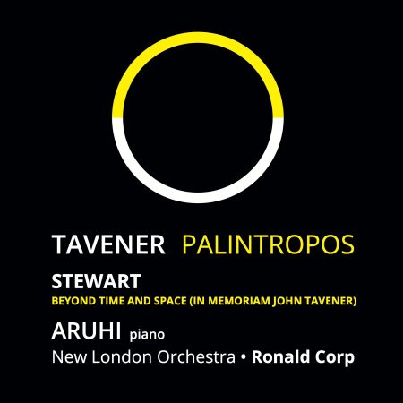 ARUHI. RONALD CORP. MICHAEL STEWART. NEW LONDON ORCHESTRA - John Tavener Palintropos__-_front 2